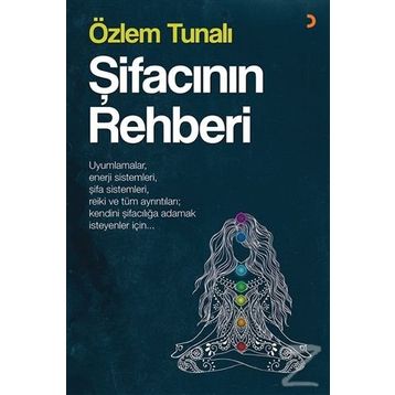 Şifacının Rehberi - Özlem Tunalı