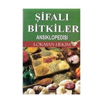 ŞİFALI BITKILER ANSIKLOPEDISI - LOKMAN HEKIM