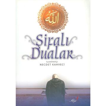 Şifalı Dualar - Necdet Kahveci