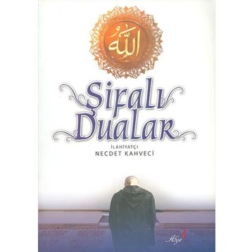 Şifalı Dualar - Necdet Kahveci