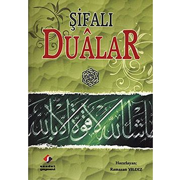ŞİFALI DUALAR - RAMAZAN YILDIZ