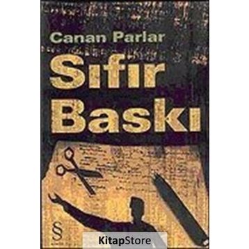 SIFIR BASKI - CANAN PARLAR