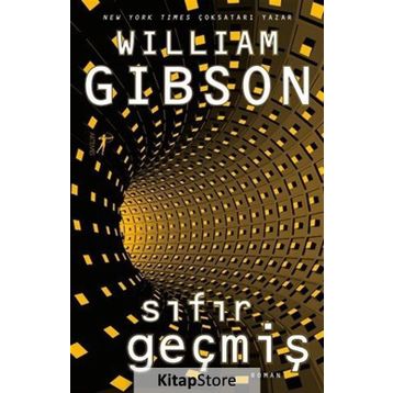 Sıfır Geçmiş - William Gibson