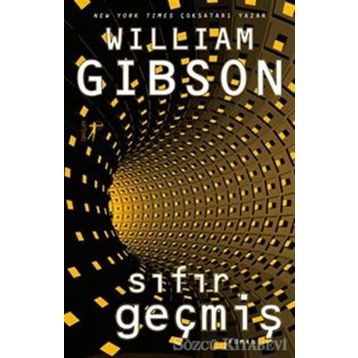 Sıfır Geçmiş - William Gibson