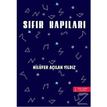 SIFIR KAPILARI - NILÜFER AÇILAN YILDIZ