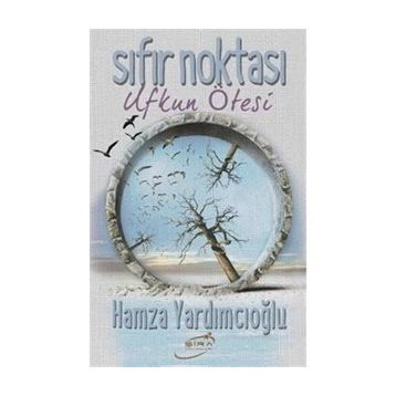 Sıfır Noktası - Hamza Yardımcıoğlu