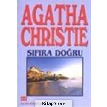 Sıfıra Doğru - Agatha Christie