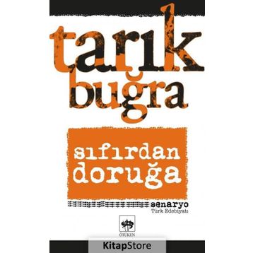 Sıfırdan Doruğa - Tarık buğra