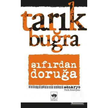 Sıfırdan Doruğa - Tarık buğra