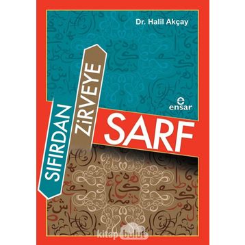 Sıfırdan Zirveye Sarf - Halil Akçay