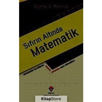 Sıfırın Altında Matematik - Alberto A. Martinez