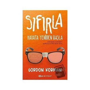 Sıfırla - Hayata Yeniden Başla - Gordon Korman