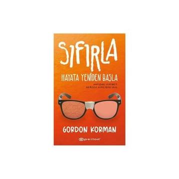 Sıfırla - Hayata Yeniden Başla - Gordon Korman
