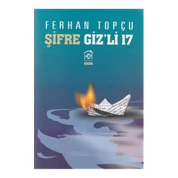 ŞIFRE GIZ'LI 17 - GENEL