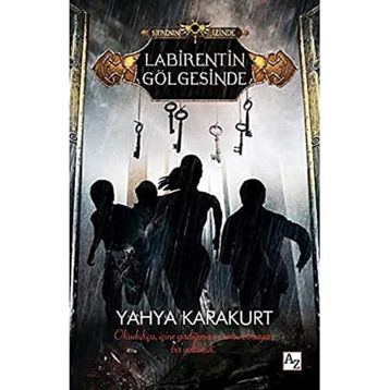 Şifrenin İzinde Labirentin Gölgesinde-Az Kitap Yayıncılık