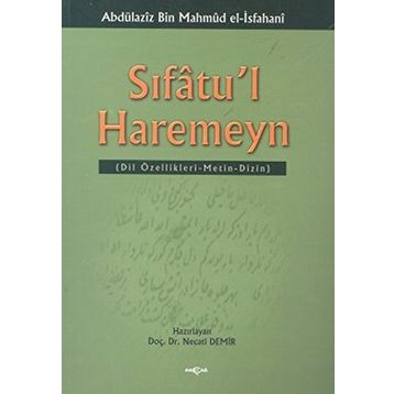 SIFÂTU´L HAREMEYN - NECATI DEMIR