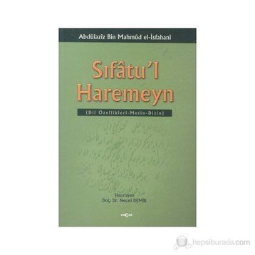 SIFÂTU´L HAREMEYN - NECATI DEMIR
