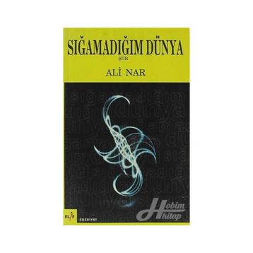 SIĞAMADIĞIM DÜNYA - ALI NAR