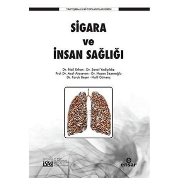 SIGARA VE İNSAN SAĞLIĞI - HEYET