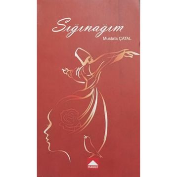 Sığınağım - Mustafa Çatal