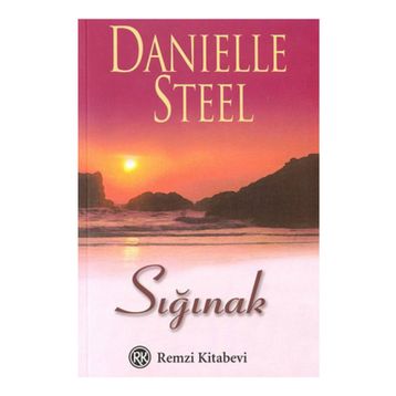 Sığınak - Danielle Steel