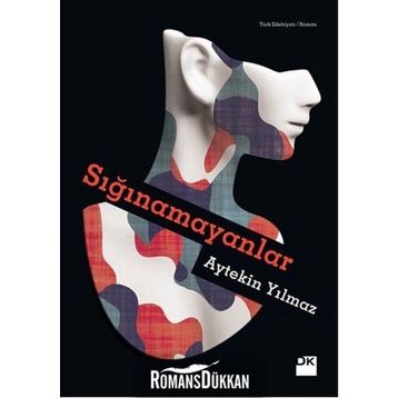 Sığınamayanlar - Aytekin Yılmaz