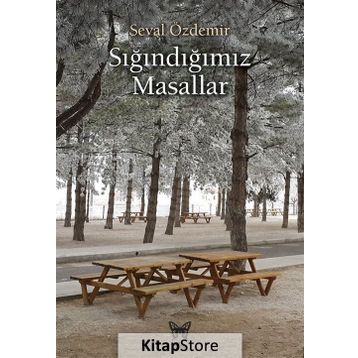 Sığındığımız Masallar - Seval Özdemir