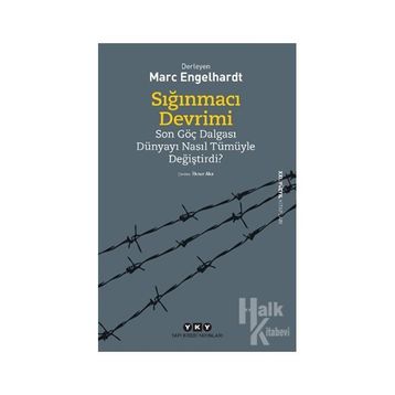 Sığınmacı Devrimi - Marc Engelhardt