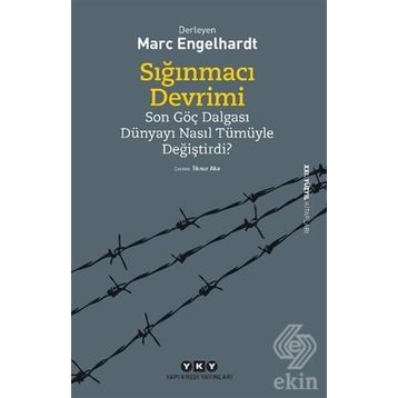 Sığınmacı Devrimi - Marc Engelhardt
