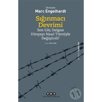Sığınmacı Devrimi - Marc Engelhardt