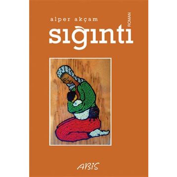 Sığıntı - Alper Akçam