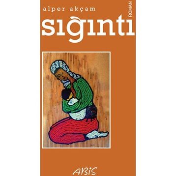 Sığıntı - Alper Akçam