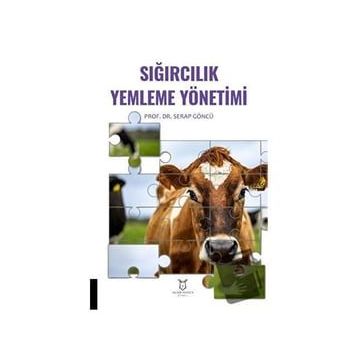 Sığırcılık Yemleme Yönetimi Serap Göncü