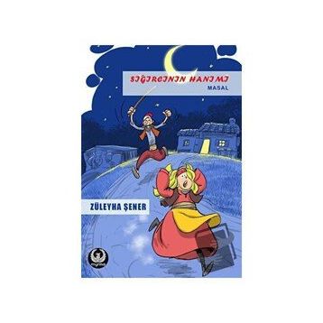 Sığırcının Hanımı - Züleyha Şener