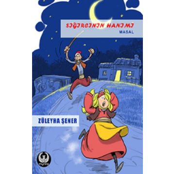 Sığırcının Hanımı - Züleyha Şener