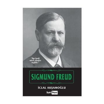 SIGMUND FREUD - ENDER GÜROL