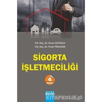 SIGORTA İŞLETMECİLİĞİ - ERCAN DUYGULU