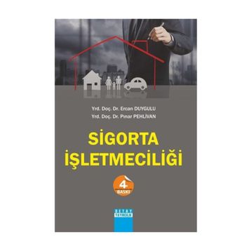 SIGORTA İŞLETMECİLİĞİ - ERCAN DUYGULU