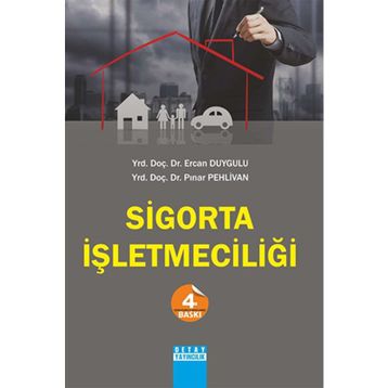 SIGORTA İŞLETMECİLİĞİ - ERCAN DUYGULU