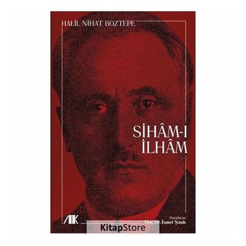 Siham-ı İlham - Halil Nihat Boztepe