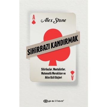 Sihirbazı Kandırmak-Alex Stone