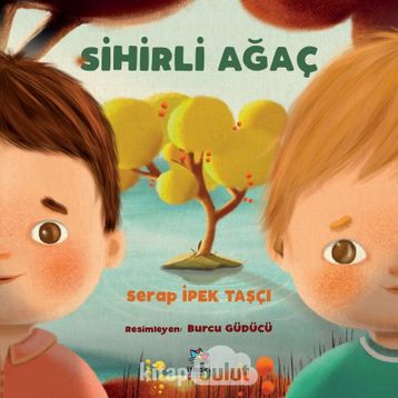 Sihirli Ağaç - Serap İpek Taşçı