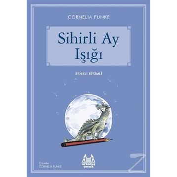 Sihirli Ay Işığı - Cornelia Funke