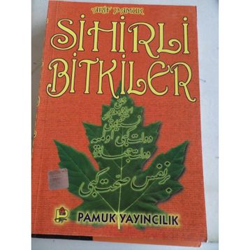 SIHIRLI BITKILER - ARIF PAMUK