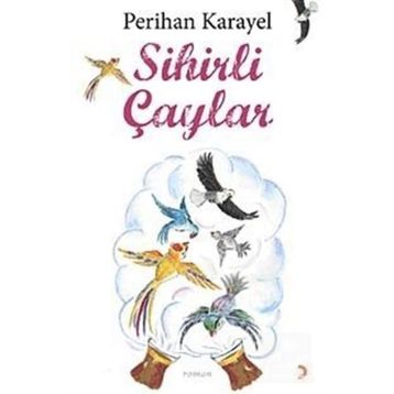 Sihirli Çaylar - Perihan Karayel