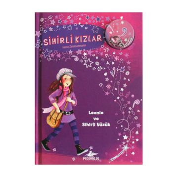 Sihirli Kızlar 1 Leonie ve Sihirli Yüzük - Irene Zimmerman