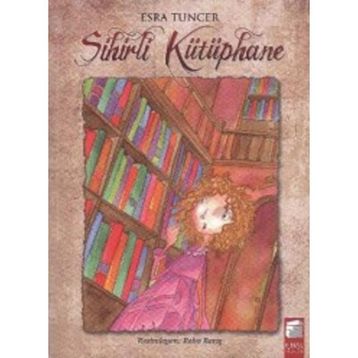 Sihirli Kütüphane - Esra Tuncer