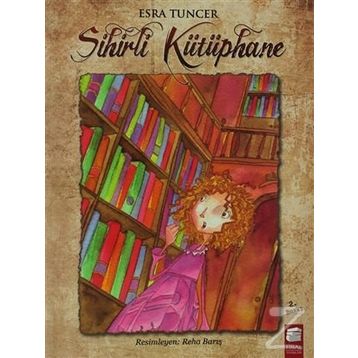 Sihirli Kütüphane - Esra Tuncer