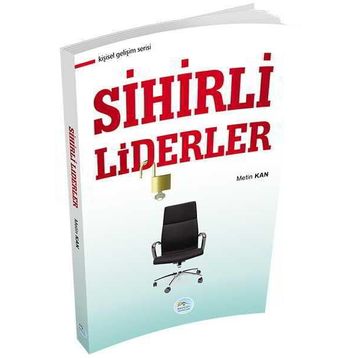 Sihirli Liderler - Metin Kan