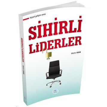 Sihirli Liderler - Metin Kan